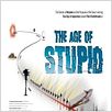 The Age of Stupid : poster