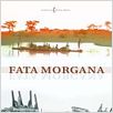 Fata Morgana : poster
