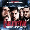 Carlito´s Way: Rise To Power : poster