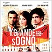 Il Grande Sogno : poster