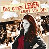 Das ganze Leben liegt vor dir : poster