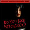 Do You Like Hitchcock? : photo