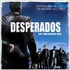 Desperados - Ein todsicherer Deal : poster