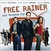 Free Rainer : poster