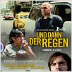 Und dann der Regen : poster