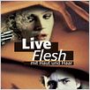 Live Flesh - Mit Haut und Haar : poster