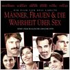 Männer, Frauen & die Wahrheit über Sex : poster