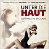 Unter die Haut - Gefährliche Begierde : poster
