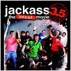 Jackass 3.5 - The Uncut Movie : poster