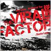 The Viral Factor : poster