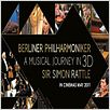 Berliner Philharmoniker in Singapore - A Musical Journey in 3D : poster