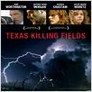 Texas Killing Fields - Schreiendes Land : poster