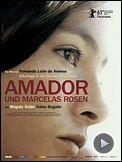 Bilder : Amador und Marcelas Rosen Trailer OV