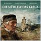 Die Mühle und das Kreuz : poster Rutger Hauer