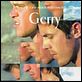 Gerry : poster Casey Affleck, Gus Van Sant, Matt Damon