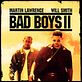 Bad Boys II : poster Martin Lawrence, Michael Bay, Will Smith