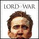 Lord of War - Händler des Todes : poster Andrew Niccol, Nicolas Cage