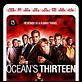 Ocean's Thirteen : poster Al Pacino, Andy Garcia, Bernie Mac, Brad Pitt, Carl Reiner