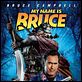 My Name Is Bruce : poster Bruce Campbell