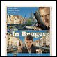 Brügge sehen... und sterben? : poster Brendan Gleeson, Colin Farrell, Martin McDonagh, Ralph Fiennes