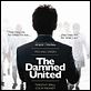 The Damned United : poster Tom Hooper