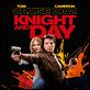 Knight And Day