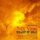 Neil Young: Heart of Gold : poster Jonathan Demme, Neil Young