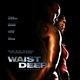 Waist Deep : poster Vondie Curtis-Hall