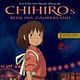 Chihiros Reise ins Zauberland