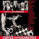 Coffee and cigarettes