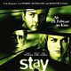 Stay