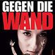 Gegen die Wand