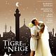 Der Tiger und der Schnee