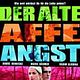 Der alte Affe Angst