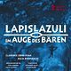 Lapislazuli - Im Auge des Bären