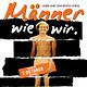 Männer wie wir