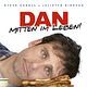 Dan - Mitten im Leben