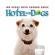 Das Hundehotel