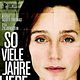 So viele Jahre liebe ich dich