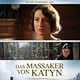 Das Massaker von Katyn