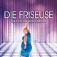 Die Friseuse