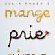 Eat Pray Love