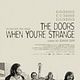 The Doors - When You're Strange