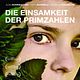 Die Einsamkeit der Primzahlen