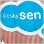 Cesky Sen - Der tschechische Traum