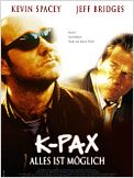 K-PAX - Alles ist möglich