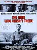 The Man Who Wasn't There