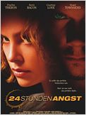 24 Stunden Angst