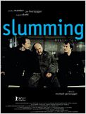 Slumming