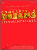 Comrades In Dreams - Leinwandfieber